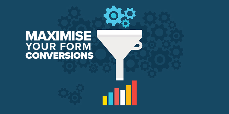 How to Maximise Form Conversions in a Few Simple Steps